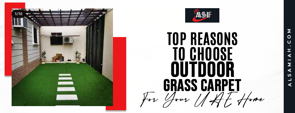 choose-outdoor-grass-carpet-for-your-uae-home