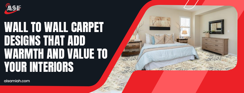 Wall to Wall Carpet Designs That Add Warmth and Value to Your Interiors