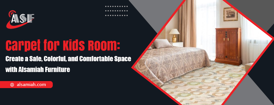 Carpet-for-Kids-Room_-Create-a-Safe-Colorful-and-Comfortable-Space-with-Alsamiah-Furniture